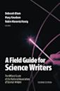 A Field Guide for Science Writers: The Official Guide of the National Association of Science Writers