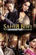 Saheb Biwi Aur Gangster Returns