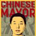 The Chinese Mayor