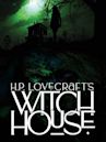 H.P. Lovecraft's Witch House