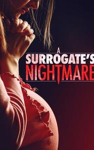 A Surrogate's Nightmare