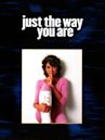 Just the Way You Are (1984 film)