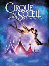 Cirque du Soleil: Traumwelten 3D