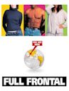 Full Frontal (film)