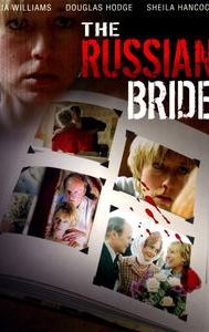 The Russian Bride