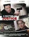 A Matter of Justice