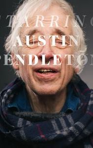 Starring Austin Pendleton