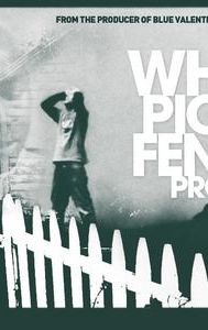 The White Picket Fence Project