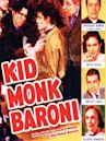 Kid Monk Baroni