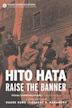 Hito Hata: Raise the Banner