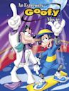 An Extremely Goofy Movie