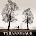 Tyrannosaur (film)