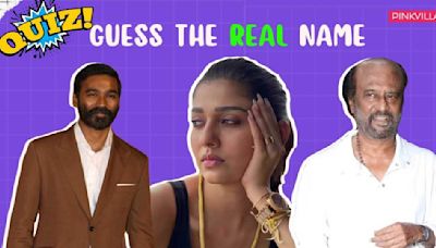 QUIZ: Rajinikanth to Nayanthara, can you guess the real names of your favorite South stars?