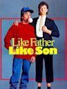 Like Father Like Son (1987 film)