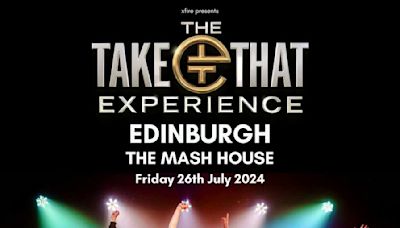 The Take That Experience - Edinburgh at The Mash House