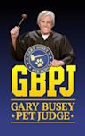 Gary Busey, Pet Judge