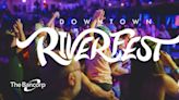 Downtown Riverfest lineup announced