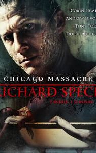 Chicago Massacre: Richard Speck