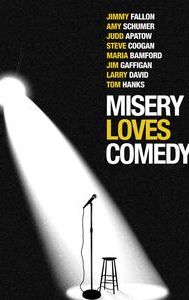 Misery Loves Comedy (film)