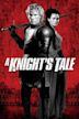 A Knight's Tale