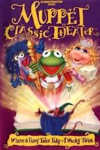 Muppet Classic Theater (1994) - Posters — The Movie Database (TMDb)