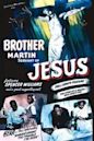 Brother Martin: Servant of Jesus