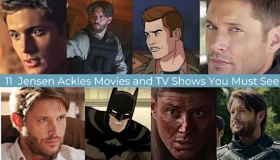Essential Viewing: 11 Jensen Ackles Movies and TV Shows You Must See