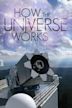 How the Universe Works: Expanded Edition