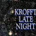 Krofft Late Night