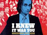 I Knew It Was You: Rediscovering John Cazale