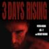 3 Days Rising | Horror, Thriller