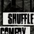 Comedy: Shuffle