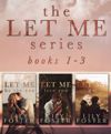 Let Me: Second Chance Love Stories Books 1-3 (E)