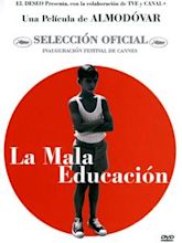 La mala educación – Schlechte Erziehung