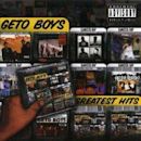 Greatest Hits (Geto Boys album)