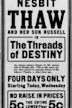 Threads of Destiny (1914 film)