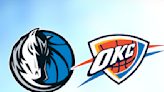 Mavericks vs. Thunder: Start time, where to watch, what’s the latest