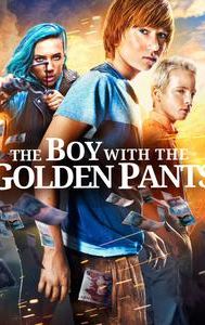 The Boy with the Golden Pants