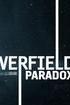 The Cloverfield Paradox