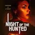 Night of the Hunted