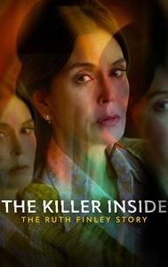 The Killer Inside: The Ruth Finley Story