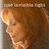 Into Invisible Light