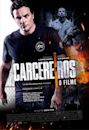 Carcereiros: O Filme