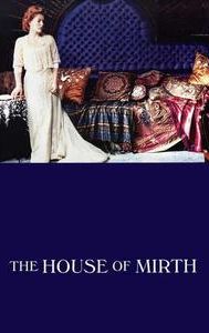 The House of Mirth