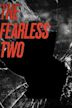 The Fearless Two