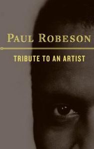 Paul Robeson: Tribute to an Artist