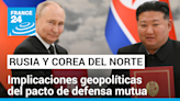 Así es Asia - Rusia y Corea del Norte afianzan lazos: ¿qué significa para la geopolítica global?