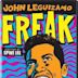 John Leguizamo: Freak