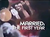 Married: The First Year