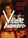 Violent Midnight